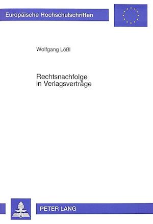 Rechtsnachfolge in Verlagsvertraege