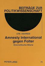 Amnesty International Gegen Folter