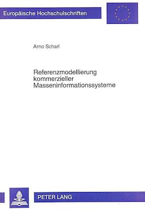 Referenzmodellierung Kommerzieller Masseninformationssysteme