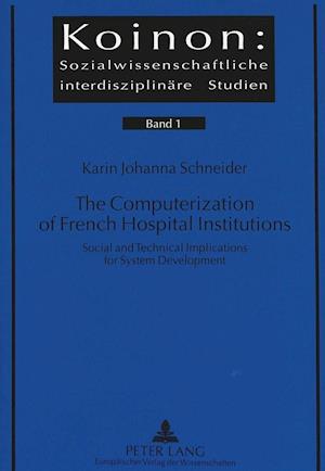 The Computerization of French Hospital Institutions