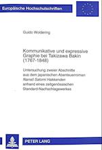 Kommunikative Und Expressive Graphie Bei Takizawa Bakin (1767-1848)