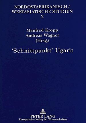 'Schnittpunkt' Ugarit