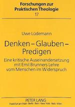 Denken - Glauben - Predigen