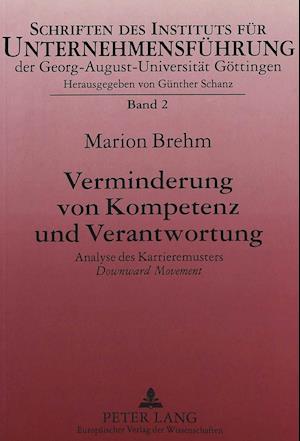 Verminderung von Kompetenz und Verantwortung