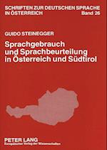 Sprachgebrauch Und Sprachbeurteilung in Oesterreich Und Suedtirol