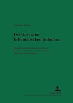 Das Gesetz im hellenistischen Judentum