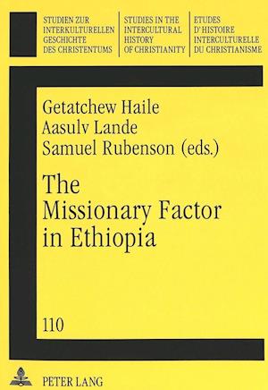 The Missionary Factor in Ethiopia