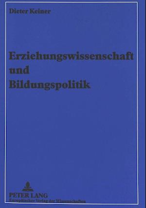 Erziehungswissenschaft Und Bildungspolitik