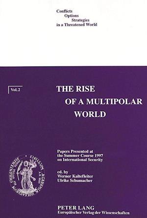 The Rise of a Multipolar World