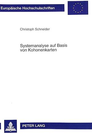 Systemanalyse Auf Basis Von Kohonenkarten