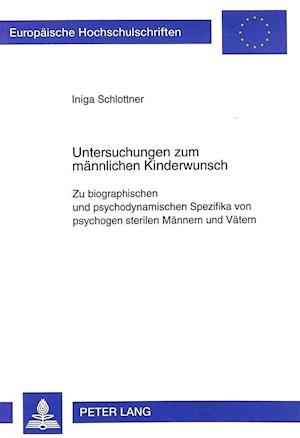 Untersuchungen Zum Maennlichen Kinderwunsch