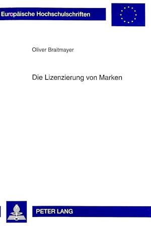 Die Lizenzierung Von Marken