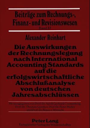 Die Auswirkungen Der Rechnungslegung Nach International Accounting Standards Auf Die Erfolgswirtschaftliche Abschlussanalyse Von Deutschen Jahresabsch