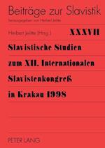 Slavistische Studien Zum XII. Internationalen Slavistenkongress in Krakau 1998