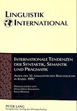 Internationale Tendenzen der Syntaktik, Semantik und Pragmatik