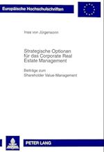 Strategische Optionen Fuer Das Corporate Real Estate Management
