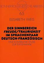 Der Sinnbereich Freude/Traurigkeit Im Sprachenpaar Deutsch-Franzoesisch