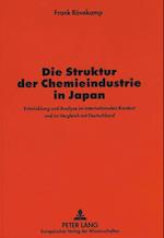 Die Struktur Der Chemieindustrie in Japan