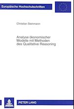Analyse ökonomischer Modelle mit Methoden des Qualitative Reasoning