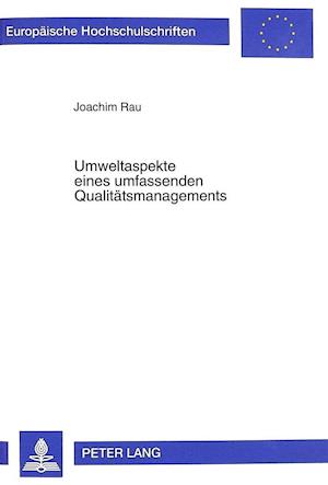 Umweltaspekte Eines Umfassenden Qualitaetsmanagements