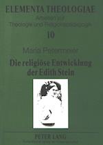 Die Religioese Entwicklung Der Edith Stein