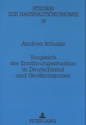 Vergleich Der Ernaehrungssituation in Deutschland Und Grossbritannien