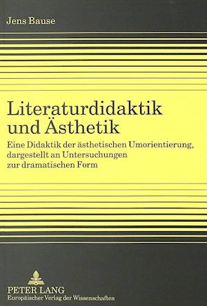 Literaturdidaktik Und Aesthetik