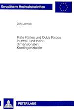 Rate Ratios Und Odds Ratios In Zwei- Und Mehrdimensionalen Kontingenztafeln