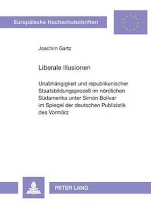 Liberale Illusionen