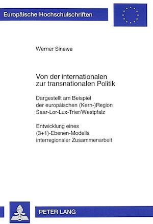 Von Der Internationalen Zur Transnationalen Politik