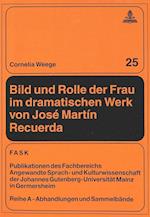 Bild Und Rolle Der Frau Im Dramatischen Werk Von Jose Martin Recuerda