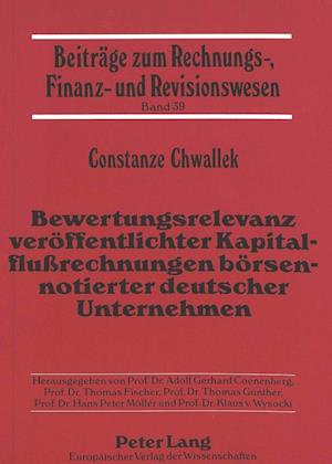 Bewertungsrelevanz Veroeffentlichter Kapitalflussrechnungen Boersennotierter Deutscher Unternehmen