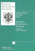 Russland - Sowjetunion - Russland