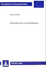 Gewerberecht Und Kodifikation