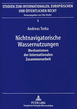 Nichtnavigatorische Wassernutzungen