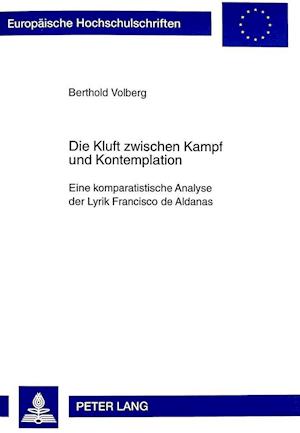 Die Kluft Zwischen Kampf Und Kontemplation