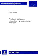 Studies in Authorship Recognition - A Corpus-based Approach