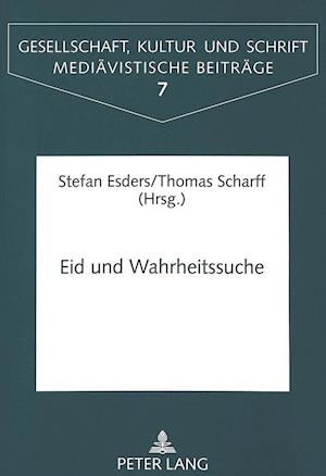 Eid Und Wahrheitssuche