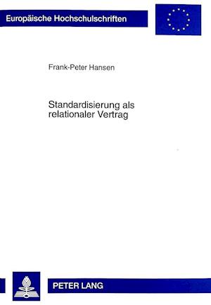 Standardisierung ALS Relationaler Vertrag