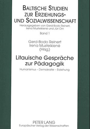 Litauische Gespraeche Zur Paedagogik