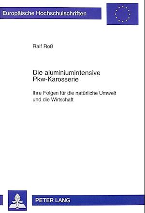 Die Aluminiumintensive Pkw-Karosserie