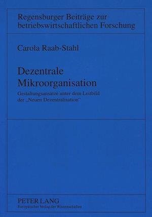Dezentrale Mikroorganisation