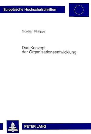 Das Konzept Der Organisationsentwicklung