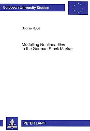 Modelling Nonlinearities in the German Stock Market