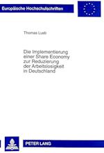 Die Implementierung Einer Share Economy Zur Reduzierung Der Arbeitslosigkeit in Deutschland