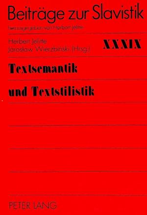 Textsemantik und Textsilistik