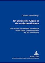 Ich und der/die Andere in der russischen Literatur