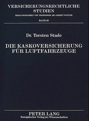 Die Kaskoversicherung Fuer Luftfahrzeuge