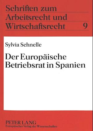 Der Europaeische Betriebsrat in Spanien