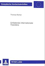 Unilaterale Internationale Transfers